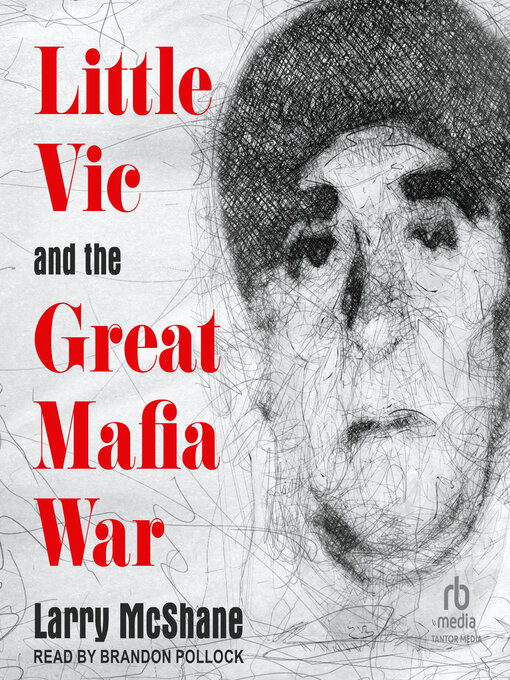Title details for Little Vic and the Great Mafia War by Larry McShane - Available